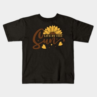 live by the sun Kids T-Shirt